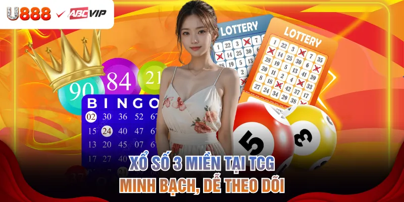 Xổ số 3 miền tại TCG minh bạch, dễ theo dõi